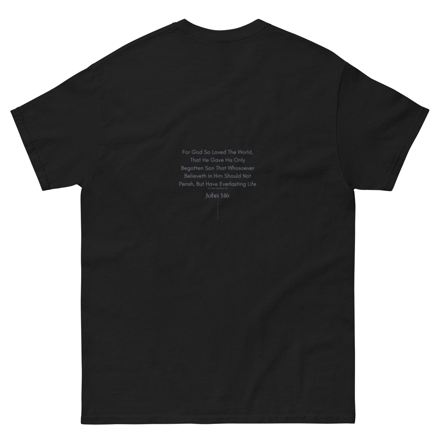 Jesus Died for You T Shirt